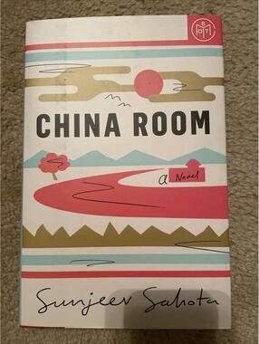 China Room : A Novel by Sunjeev Sahota (2021, Hardcover)